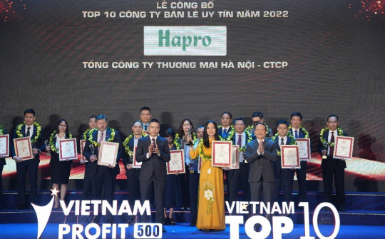 Hapro lần thứ 5 liên tiếp được vinh danh Top 10 Công ty bán lẻ uy tín