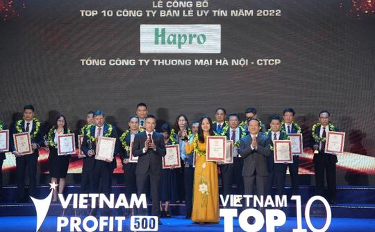 Hapro lần thứ 5 liên tiếp được vinh danh Top 10 Công ty bán lẻ uy tín
