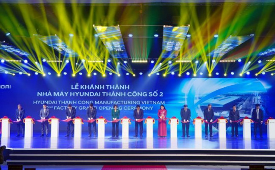 Tập đoàn Thành Công & Hyundai Motor khánh thành Nhà máy Hyundai Thành Công số 2 (HTMV2)