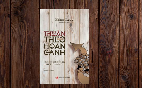 NXB Tri thức phát hành sách mới: Thuận theo hoàn cảnh