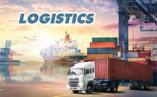 Phát triển dịch vụ logistics thành ngành dịch vụ đem lại giá trị gia tăng cao