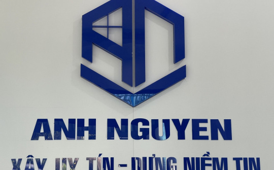 Công ty Anh Nguyễn: Xây uy tín – Dựng niềm tin