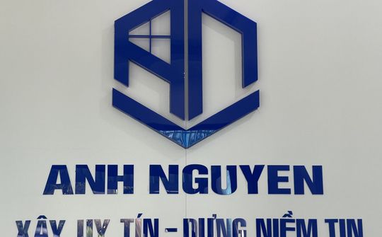 Công ty Anh Nguyễn: Xây uy tín – Dựng niềm tin