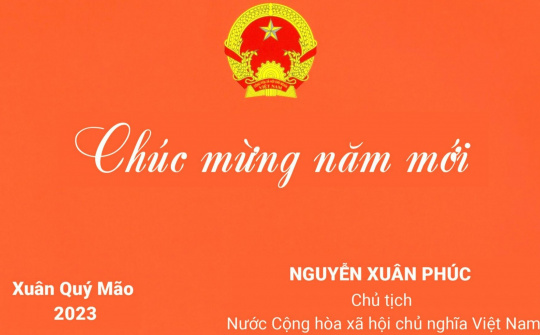 Chủ tịch nước gửi thiếp chúc mừng năm mới tới toàn thể đồng bào