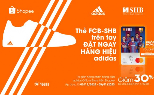 Giảm 30% khi mua sản phẩm Adidas bằng thẻ thể thao SHB – FCB Mastercard