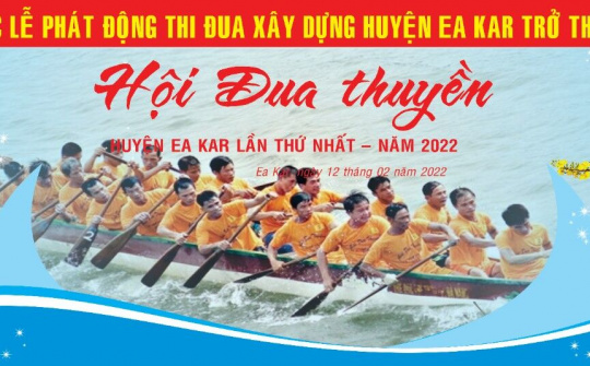 Huyện Ea Kar  (Đắk Lắk) "sôi nổi Lễ hội đua thuyền "