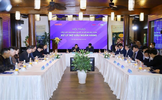 Cần sớm luật hoá Nghị quyết 42 để giải bài toán áp lực nợ xấu