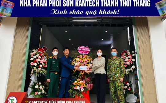 Khai trương Nhà phân phối Sơn KANTECH Thảnh Thơi Thắng