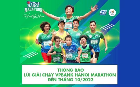 Lùi giải chạy VPBank Hanoi Marathon – Hành trình Di sản 2021 sang tháng 10/2022