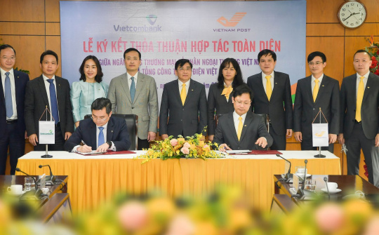Ký kết thoả thuận hợp tác toàn diện giữa Vietcombank và Vietnam Post