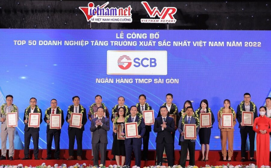 SCB được tôn vinh trong Top 50 Doanh nghiệp tăng trưởng xuất sắc nhất Việt Nam