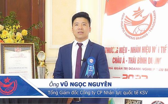 Doanh nhân Vũ Ngọc Nguyên: “Gia tăng Giá trị Việt” cùng KSV