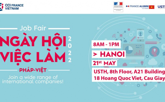 Nhiều cơ hội việc làm tại Ngày hội việc làm Pháp – Việt năm 2022