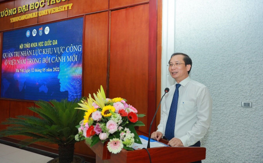 Hội thảo: Quản trị nhân lực khu vực công ở Việt Nam trong bối cảnh mới