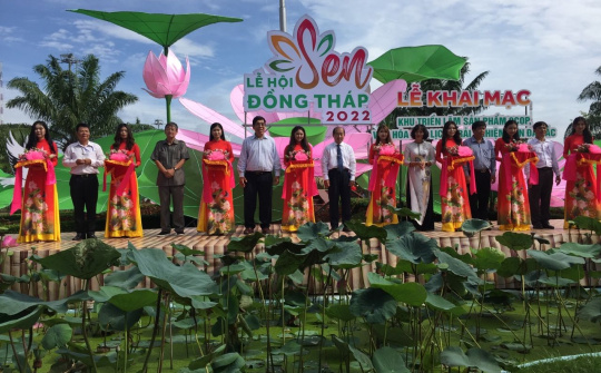 Lễ hội Sen Đồng Tháp lần thứ I năm 2022 – Dấu ấn của một vùng đất thuần khiết