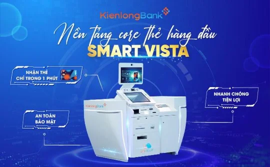 KienlongBank nâng cấp thành công hệ thống Thẻ mới