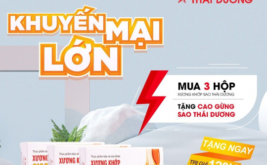 Sao Thái Dương khuyến mại lớn tri ân khách hàng