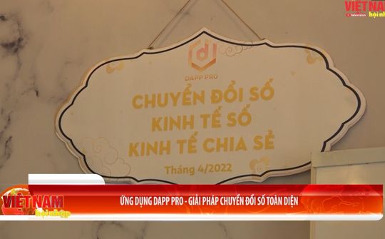 Ứng dụng Dapp Pro – Giải pháp chuyển đổi số toàn diện