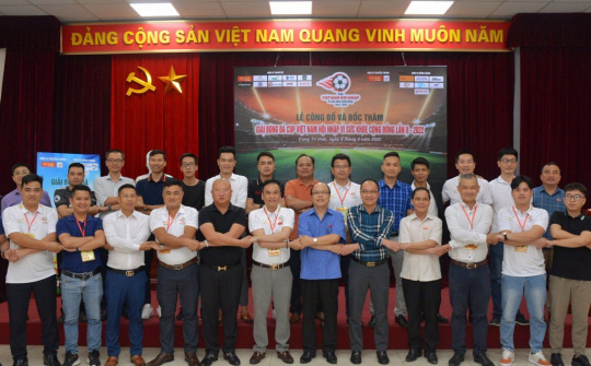 Cup Việt Nam Hội nhập – Vì sức khỏe cộng đồng lần II năm 2022 bắt đầu