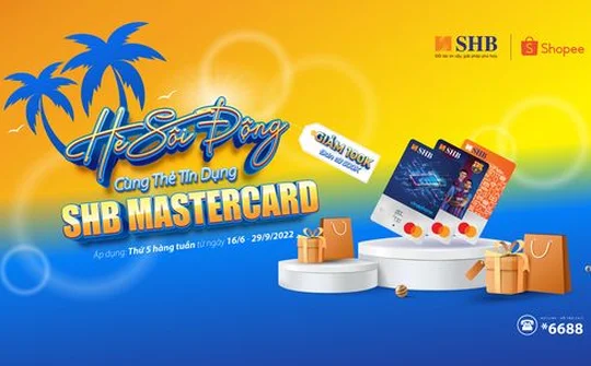 Giảm ngay 100.000 VND khi thanh toán bằng thẻ tín dụng SHB Mastercard tại Shopee