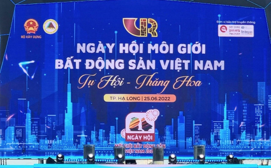 Ngày hội Môi giới Bất động sản Việt Nam năm 2022 thành công tốt đẹp