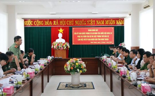 Ninh Thuận: Ủy ban Quốc phòng và An ninh khảo sát về phòng thủ dân sự