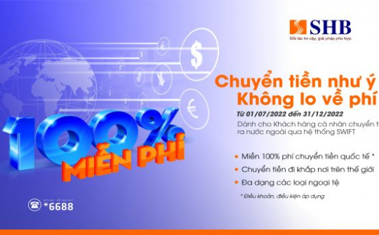 Miễn phí chuyển tiền quốc tế cùng SHB