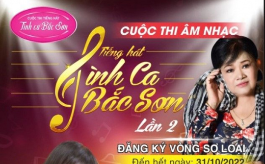 Khởi động cuộc thi “Tiếng hát Tình ca Bắc Sơn” lần 2 năm 2022