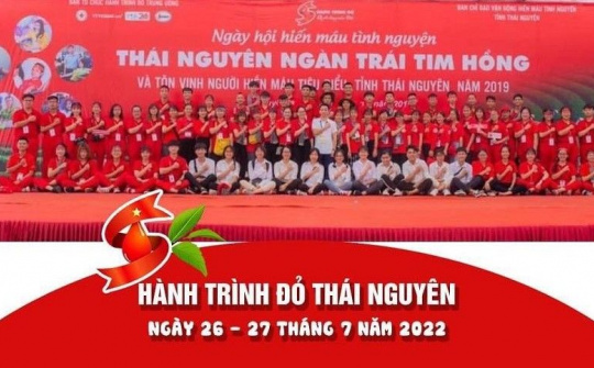 Hành trình đỏ Thái Nguyên 2022