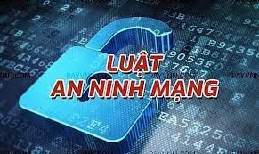Ban hành Nghị định quy định chi tiết một số điều của Luật An ninh mạng