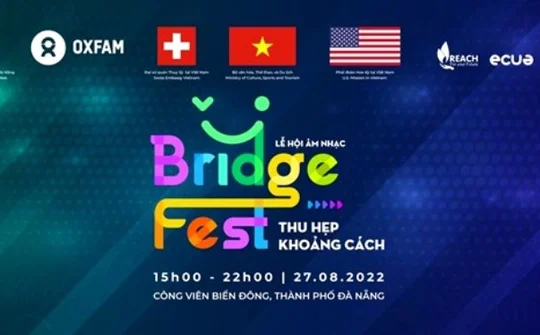Lễ hội âm nhạc và Kết nối cộng đồng BridgeFest 2022