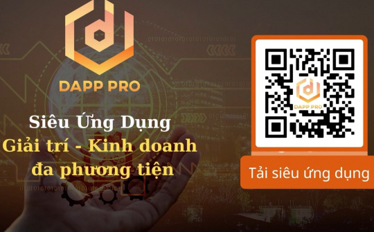 Giải pháp số cho đa lĩnh vực kinh doanh trên ứng dụng Dapp Pro