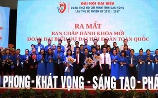 Tỉnh Đoàn Đắk Nông nhiệm kỳ 2022-2027: Hứa hẹn nhiều khởi sắc