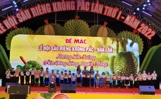 Lễ hội Sầu Riêng Krông Pắc khép lại hướng đến là điểm sáng hội nhập kinh tế của Đắk Lắk
