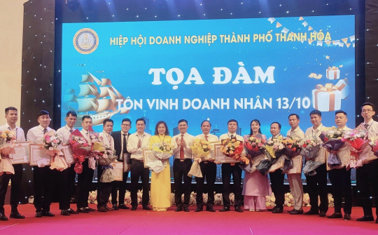 Hiệp hội Doanh nghiệp TP Thanh Hóa tôn vinh doanh nghiệp, doanh nhân tiêu biểu