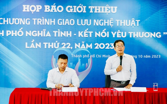Giao lưu nghệ thuật “Thành phố nghĩa tình – Kết nối yêu thương”
