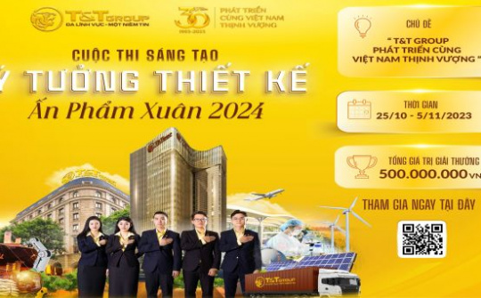 T&T Group phát động cuộc thi sáng tạo ý tưởng, thiết kế ấn phẩm Xuân 2024