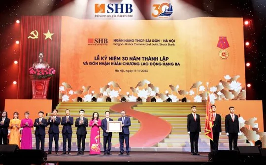 SHB nhận Huân chương Lao động hạng Ba nhân kỷ niệm 30 năm thành lập