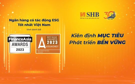 SHB tiếp tục được vinh danh “Ngân hàng có tác động ESG tốt nhất”
