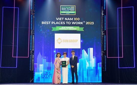 Năm thứ 4 liên tiếp Sun Group được vinh danh “Top 100 nơi làm việc tốt nhất Việt Nam”