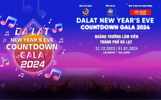 “DaLat New Year’s Eve Countdown 2024” Sôi nổi các hoạt động nổi bật