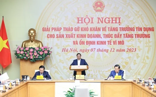 Tháo gỡ khó khăn về tăng trưởng tín dụng cho sản xuất kinh doanh, thúc đẩy tăng trưởng và ổn định kinh tế vĩ mô