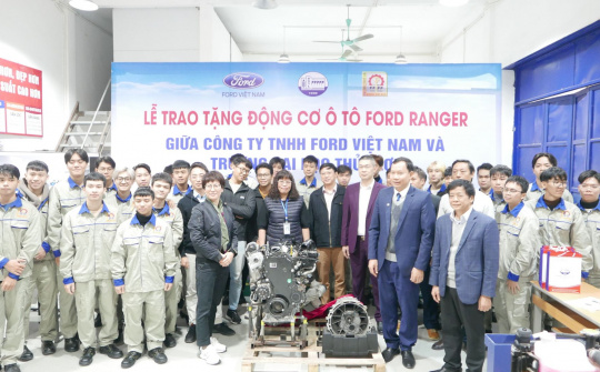 Ford Việt Nam trao tặng Động cơ, Hộp số và Xe mới cho các Trường Kỹ thuật