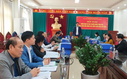 Thanh Hóa: Thẩm định, xét công nhận xã đạt chuẩn nông thôn mới, NTM nâng cao, NTM kiểu mẫu