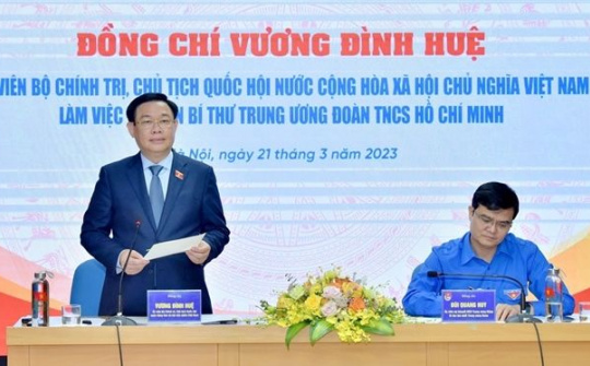 Chủ tịch Quốc hội Vương Đình Huệ: Kiên trì xây dựng thanh niên thời đại mới "tâm trong, trí sáng, hoài bão lớn”