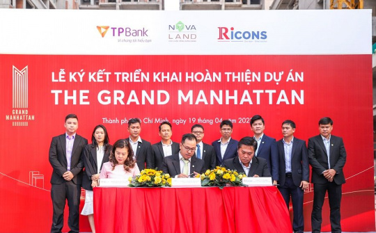 Novaland ký kết hợp tác triển khai hoàn thiện dự án The Grand Manhattan