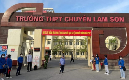 Thanh Hoá: Hơn 1.500 thí sinh đăng ký dự thi vào trường THPT Chuyên Lam Sơn