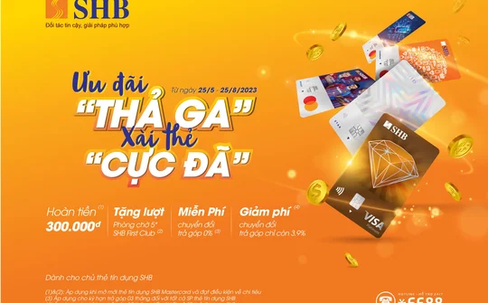 Nhiều ưu đãi cho khách hàng cá nhân khi mở thẻ tín dụng quốc tế SHB