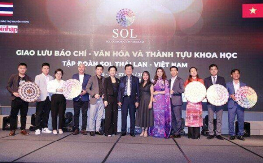 Tập đoàn Sol Thái Lan chọn Việt Nam vì tiềm năng lớn