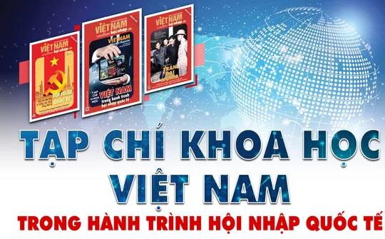 Tạp chí khoa học Việt Nam trong hành trình hội nhập quốc tế